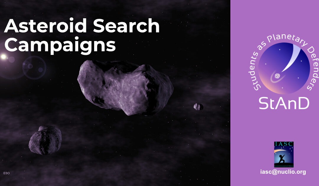 1st StAnD Asteroid Search Campaign to Start